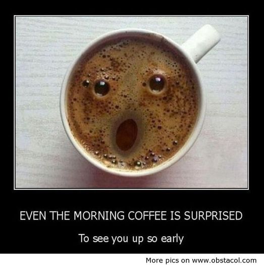 Even-the-morning-coffee-is-Surprised