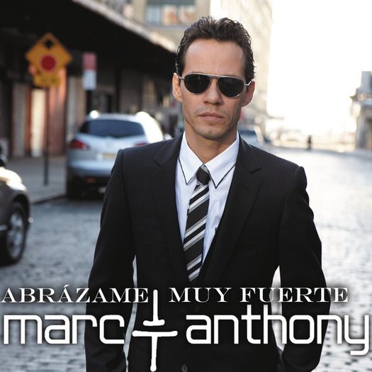 Marc Anthony - Abrazame Muy Fuerte (Official Single Cover)