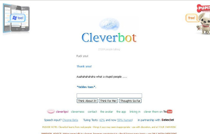 Fu*k you! - Thank you :)) - Cleverbot  CICA