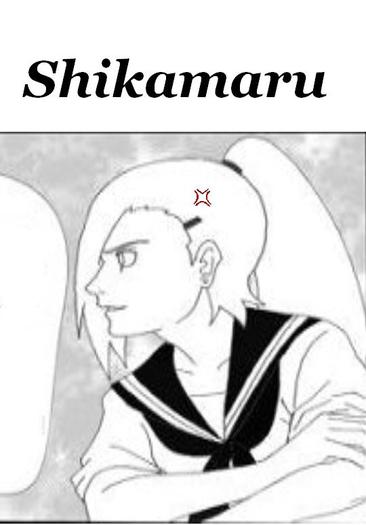 Reactia blondinei cand a aflat ca Shikamaru o mintise .