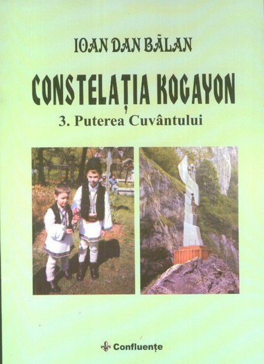 Ioan Dan Balan, Constelatia Kogayon vol. 3, Puterea Cuvantului