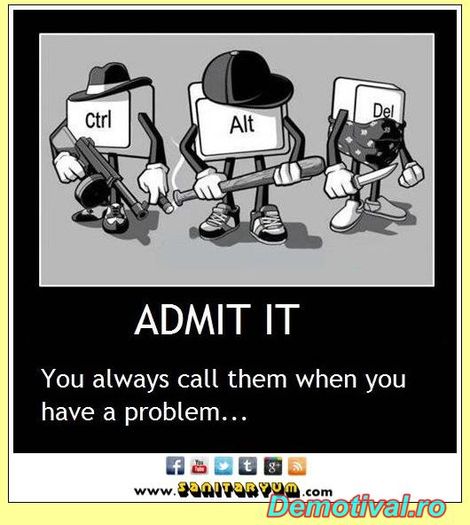 Mereu-ii-chemam-cand-avem-o-problema - Poze funny-INTRA