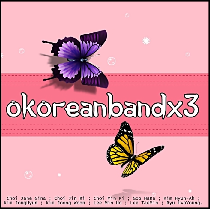 oKoreanBandx3 - oO WE ARE Oo