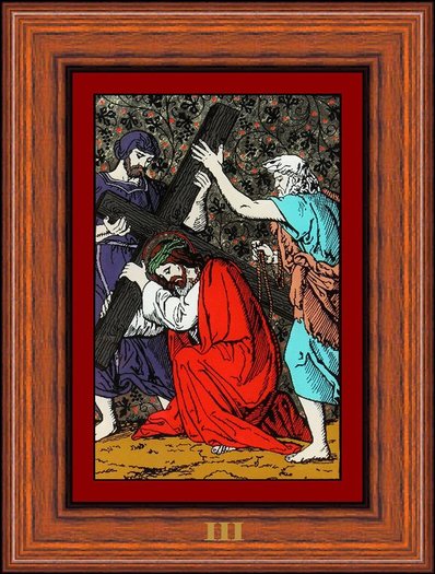 III - Iisus cade prima oar%u0103 sub crucea Lui (Jesus Falls the First Time Under His Cross )