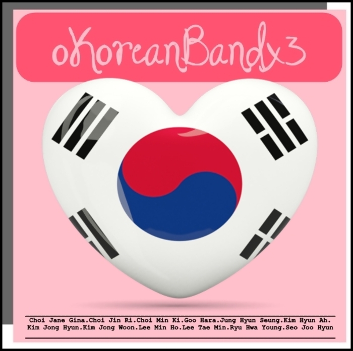 oKoreanBandx3 - oO WE ARE Oo