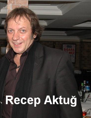 Recep Aktuc aka Hilmi Onal