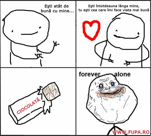 forever_alone_si_ciocolata_meme - Derp Ro