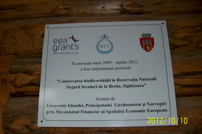 Aaaa... acestia administreaza  in ghilimele rezervatia ..oare cand au fost pe aici ultima oara ,sau  - SIGHISOARA REZERVATIA NATURALA  PLATOUL BREITE