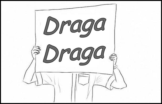 Draga - Draga