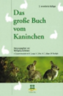 Grosses Buch  Kaninchen; Cartea raselor de iepuri
