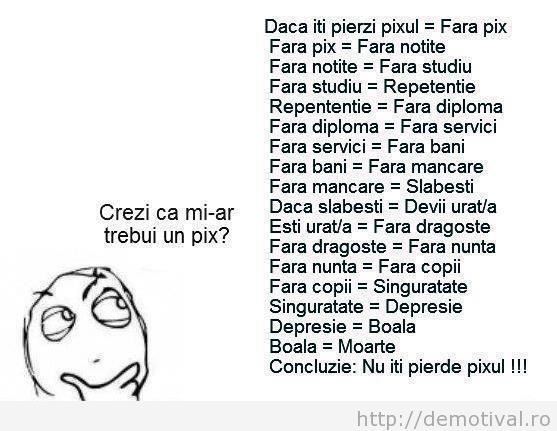 Daca-iti-pierzi-pixul - LOL LOL LOL -Intra 1