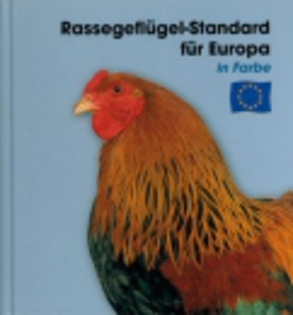 Standard Huehner EUROPEAN; Standard EUROPEAN LA GĂINI DE RASĂ -
