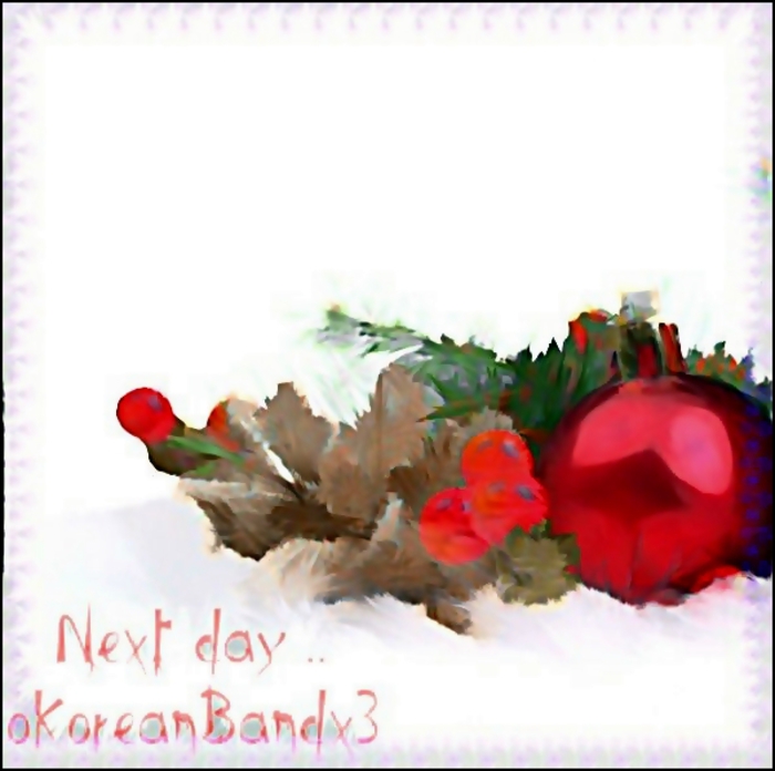 ☺ Next day .. ☻; .. [10.12.2012] ..
