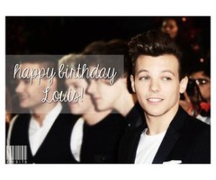  - Happy birthday LOUIS