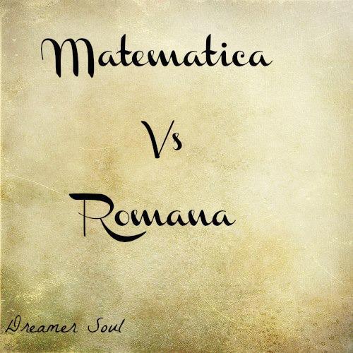 MATE VS ROMANA