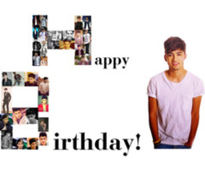  - HAPPY BIRTHDAY ZAYN