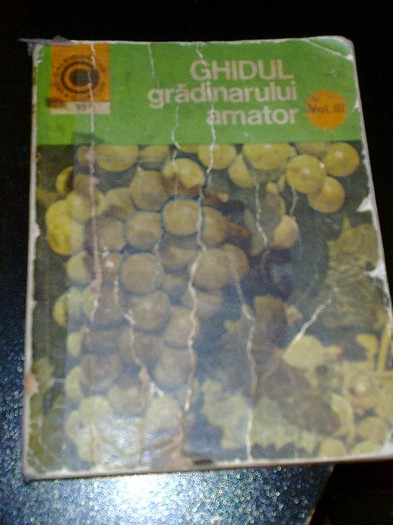 Ghidul gradinarului amator ,vol 3 , despre vie; primita si in format pdf de la infynyty , am citit si vol 2
