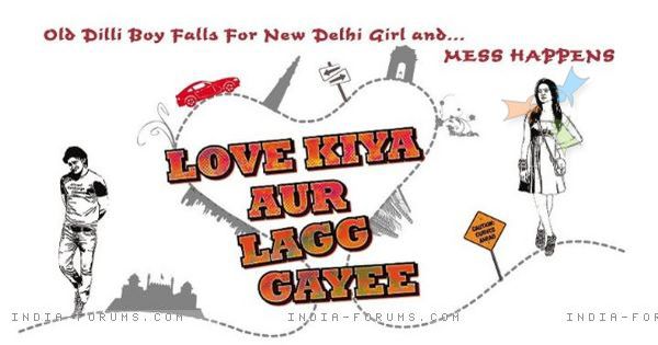 199201-love-kiya-aur-lag-gayee - Love Kiya Aur Lag Gayi