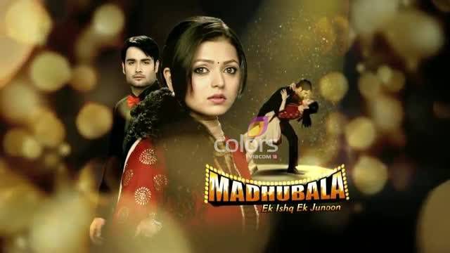 72bd1defde3eb5d8b7491e8e3897a777 - Madhubala Ek Ishq Ek Junoon-One Love One Passion