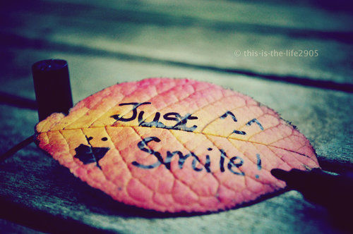  - JUst SMilE