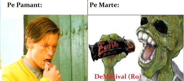 Mars=Marte Earth=Pamant=))) - DeMotival