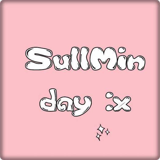 - X - x - SullMin DAY -x -X