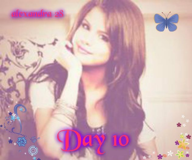 ♫..DAY 10..♫ 30.03.2013 with Selly - 00-100 de zile cu Martina Stoessel si Selena Gomez