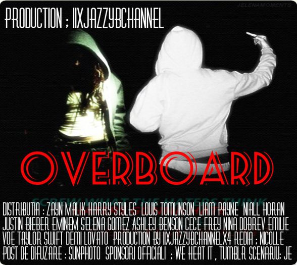 　　　　　→ ;;♔  ＯＵＲ - OO1_-_Overboard - Series