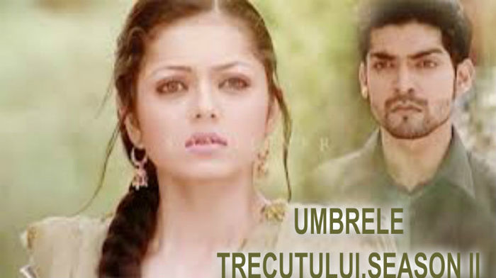 Umbrele Trecutului,Season II - Umbrele Trecutului-sezonul2