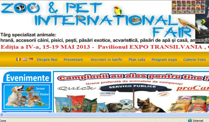 ZOO & PET FAIR  - EXPO TRANSILVANIA CLUJ NAPOCA; Duminica Ora 07.00-14.00  INSTANT ZOO MARKET (piata pentru vanzare/cumparare animale, pasari de companie, frumusete si agreement, porumbei, caini, pisici, pesti de acvariu).
