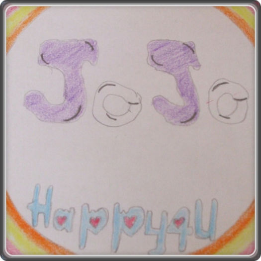  - GHI __ x - x Happy B-Day JoJo x -x