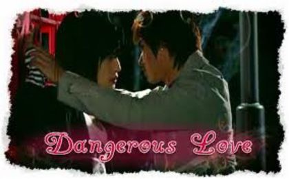 Dangerous Love - Mini Drame cu DBSK vazute de mine