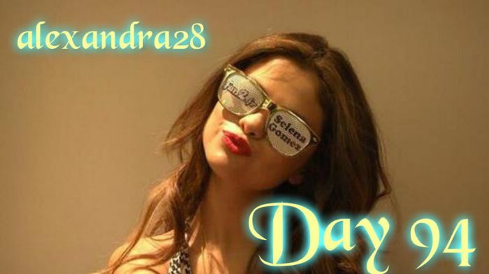 ♫..DAY 94..♫ 22.06.2013 with Selly