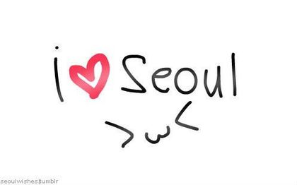 i love seoul