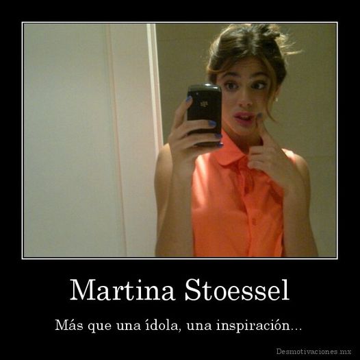 6 - x Martina Stoessel x