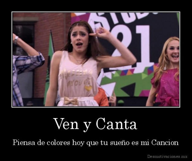 Ven y canta