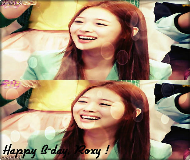 ◘ . Saeng il chuk ha ham ni da, Roxy !