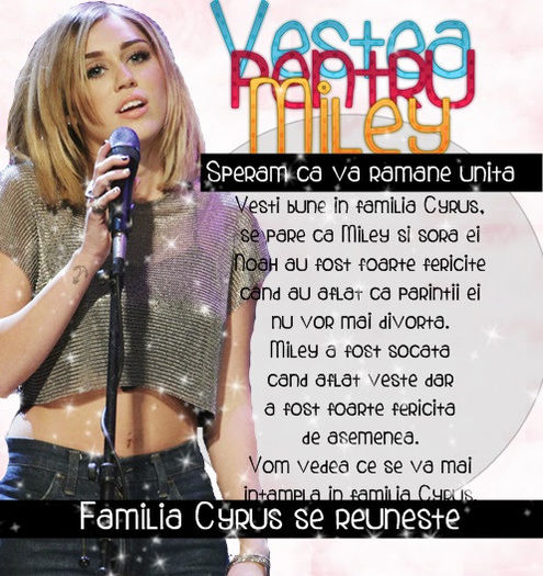 ♥ VESTE PENTRU MILEY ♥