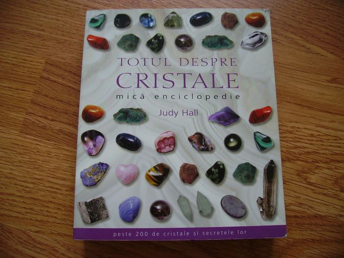 Totul despre cristale,mica enciclopedie