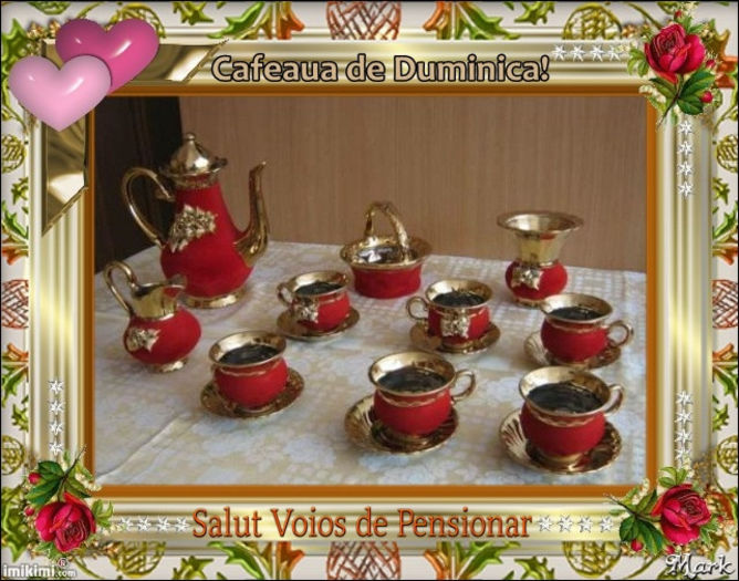 cafeaua de duminica; Buna ziua si bine v-am gasit dragi prieteni.Va invit la o cafea pe forumul nostru www.svdp.forumactual.com precum si pe pagina noastra de facebook www.facebook.com/paginasalutvoiosdepensionar .
