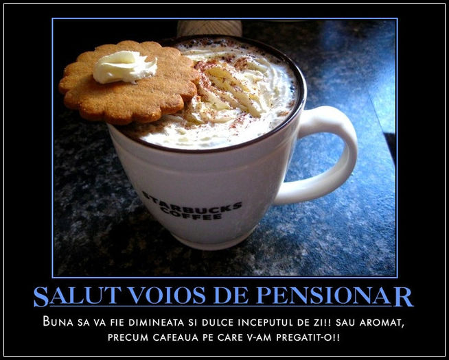 cafea; Buna ziua si bine v-am gasit dragi prieteni.Va invit la o cafea pe forumul nostru www.svdp.forumactual.com precum si pe pagina noastra de facebook www.facebook.com/paginasalutvoiosdepensionar .
