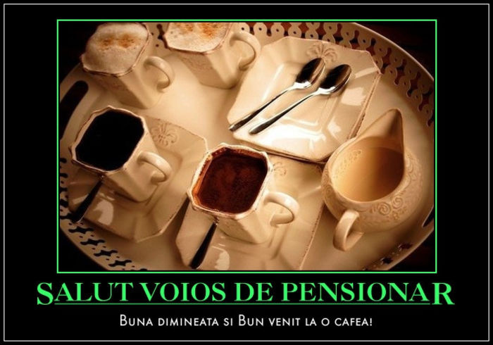 cafea; Buna ziua si bine v-am gasit dragi prieteni.Va invit la o cafea pe forumul nostru www.svdp.forumactual.com precum si pe pagina noastra de facebook www.facebook.com/paginasalutvoiosdepensionar .
