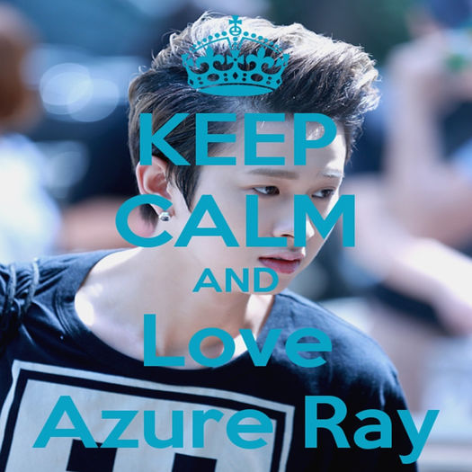 「Keep-Calm-And-Love-Azure-Ray」