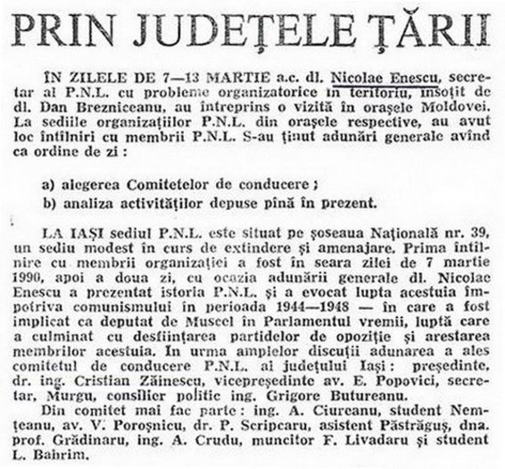 Ales presedinte al PNL Iasi, 8 martie 1990; In Liberalul, Bucuresti, 5 aprilie 1990 (oficiosul Partidului National Liberal)
