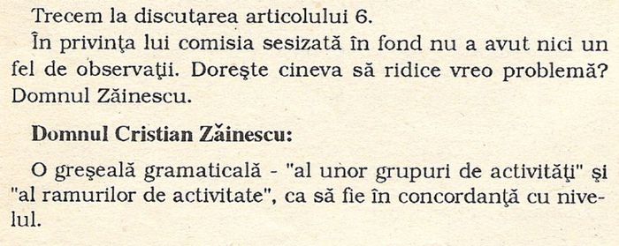 Amendament gramatical; (M.Of. II din 24 ianuarie 1991)
