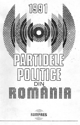 Partidele politice in 1991; Rompres, Bucuresti 1991
