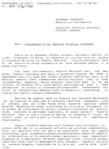 Dupa demiterea lui Mihai Ursachi; Raspuns la interpelarea adresata Ministrului Culturii, Ludovic Spiess, dupa demiterea directorului Teatrului National din Iasi, regretatul poet Mihai Ursachi, fost detinut politic.
