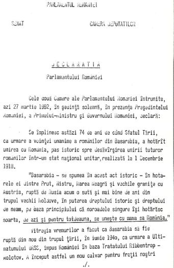 Proiectul Declaratiei pentru reintregire; A Parlamentului Romaniei, 27 martie 1992. Co-autor al textului.

