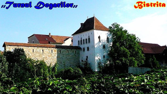 162. ,,Turnul Dogarilor,, - Bistrita (3) - Fascinanta Romanie - 5