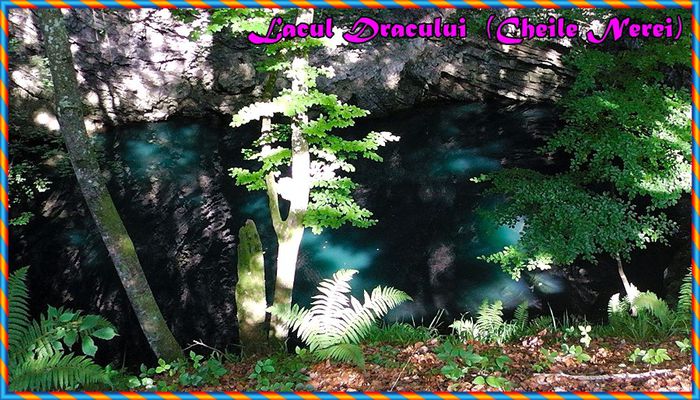 431. Lacul Dracului (3) (Cheile Nerei) (Parcul National Cheile Nerei - Beusnita) - Fascinanta Romanie - 5